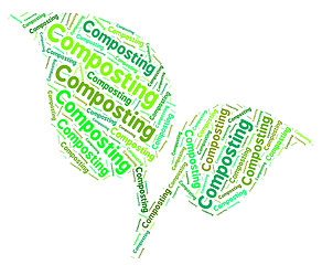 Image showing Composting Word Shows Flower Garden And Composted