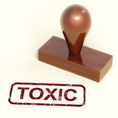 Image showing Toxic Stamp Shows Poisonous And Noxious Substances