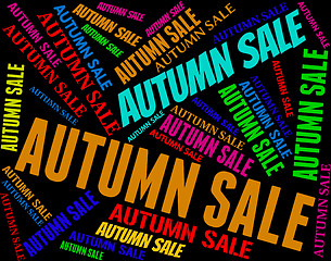Image showing Autumn Sale Means Bargains Retail And Seasonal