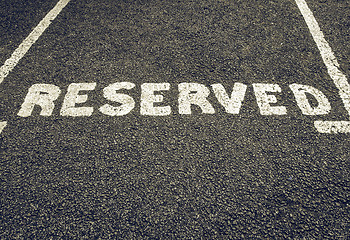 Image showing Vintage looking Reserved parking sign