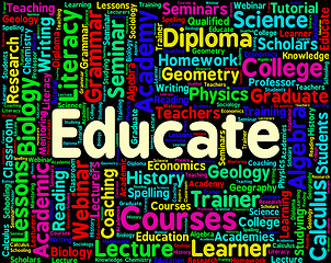 Image showing Educate Word Represents Words Studying And Educating