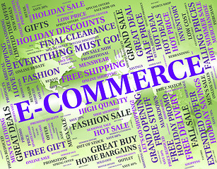 Image showing Ecommerce Word Represents Online Business And Text