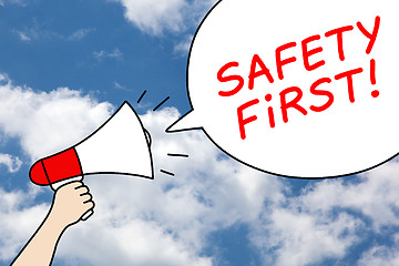 Image showing Megaphone Safety First Speech Bubble Concept