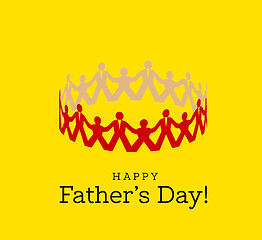 Image showing Congratulations on Father\'s Day. A card in the form of a paper round dance from fathers and children. Vector