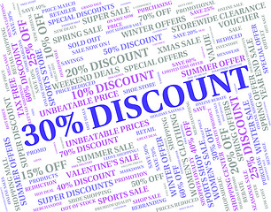 Image showing Thirty Percent Off Indicates Save Offers And Words