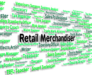 Image showing Retail Merchandiser Indicates Occupation Retailer And Commoditie