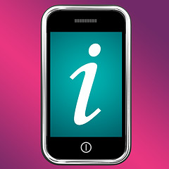 Image showing Info Symbol On Mobile As Symbol For Information Or Answers