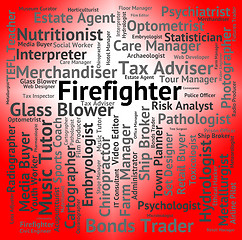 Image showing Firefighter Job Represents Fireman Firefighters And Occupations