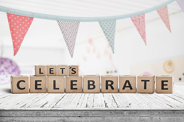 Image showing Let\'s celebrate birthday greeting in a bright kids room