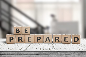 Image showing Be prepared phrase on wooden dices in a bright room