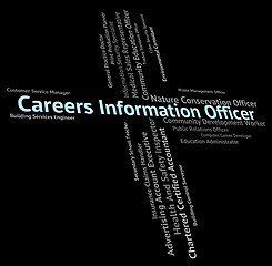 Image showing Careers Information Officer Indicates Officials Vocations And Pr