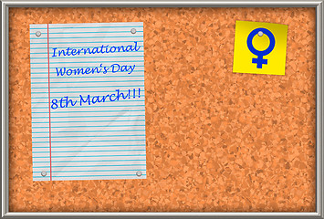 Image showing Cork board with text International Women\'s Day 8th March!!!