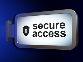 Image showing Security concept: Secure Access and Shield With Keyhole on billboard background