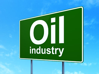 Image showing Manufacuring concept: Oil Industry on road sign background