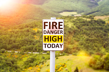 Image showing fire danger high today warning sign