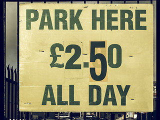 Image showing Vintage looking Parking sign