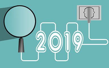 Image showing Magnifying glass and year 2019 with plug at the end