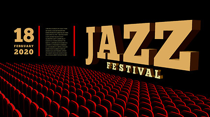 Image showing Jazz music festival. Concert Hall. Vector 3d illustration.