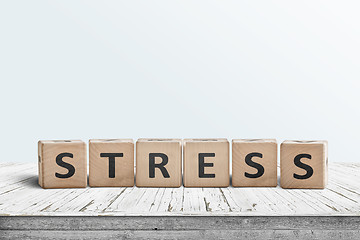 Image showing The word stress on a sign made of wooden blocks