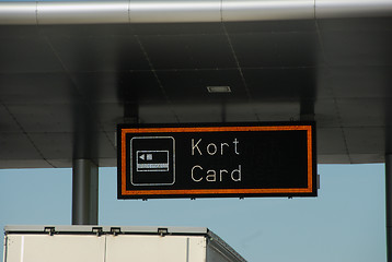 Image showing Tollroad,  Electronic Kort/Card sign.