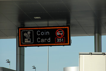 Image showing Tollroad,  Electronic Coin/Card sign.