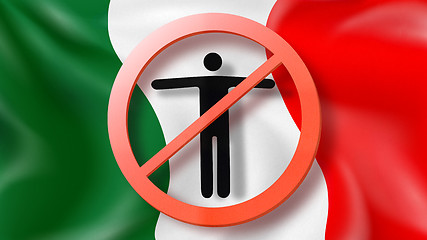 Image showing Warning sign with crossed out man on a background Italian flag.