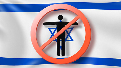 Image showing Warning sign with crossed out man on a background Israeli flag.