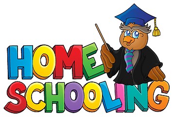 Image showing Home schooling theme sign 3