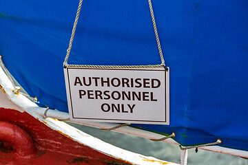 Image showing Authorised Personnel Only