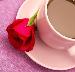 Image showing Rose And Coffee Represents Brew Cafe And Break 