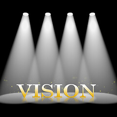 Image showing Vision Spotlight Shows Missions Objectives 3d Illustration