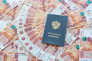 Image showing The work book is on the five thousandth Russian rubles