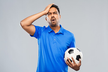 Image showing upset indian male football fan with soccer ball