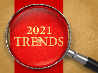 Image showing 2021 Trends through Magnifying Glass.