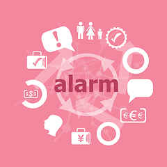 Image showing Text Alarm. Security concept . Icons set. Flat pictogram. Sign and symbols for business, finance, shopping, communication, education