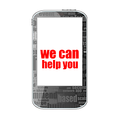 Image showing social concept. text we can help you . Detailed modern smart phone isolated on white