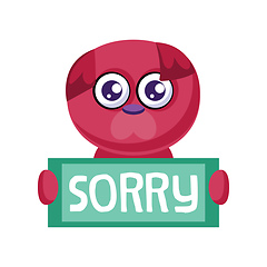 Image showing Deep pink puppy holding Sorry sign vector illustration on a whit