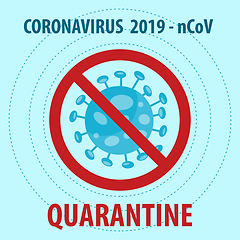 Image showing Covid-19 quarantine sign. 