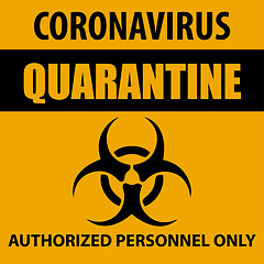 Image showing Coronavirus quarantine sign.