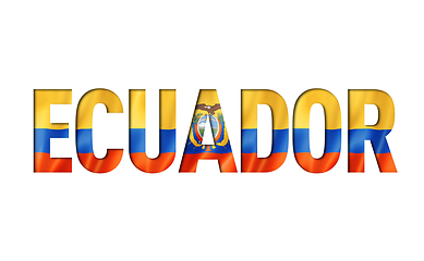 Image showing ecuadorian flag text font