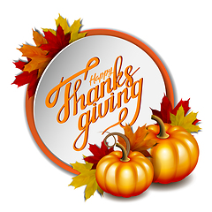 Image showing Thanksgiving banner, Hand drawn Happy Thanksgiving lettering on round promotional stickers