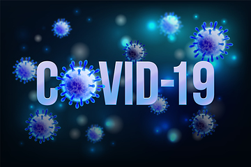 Image showing The word COVID-19 with Coronavirus icon and Virus background with disease cells