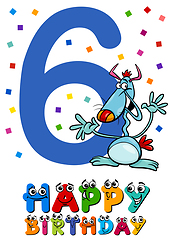 Image showing sixth birthday cartoon card design