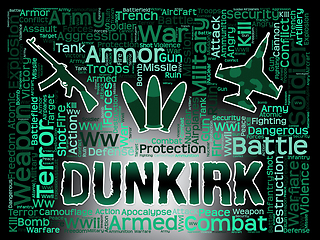 Image showing Dunkirk Word Means Operation Dynamo And Allied Retreat