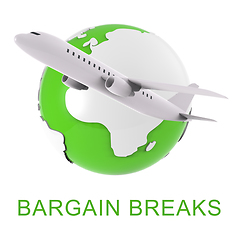 Image showing Bargain Breaks Shows Short Holiday 3d Rendering