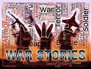 Image showing War Stories Means Military Action Anecdotes And Fiction