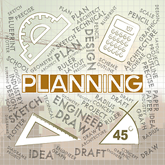 Image showing Planning Words Represents Mission Plans And Objectives