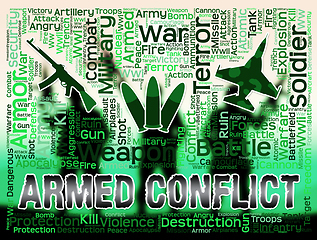 Image showing Armed Conflict Shows Military Action And Battle
