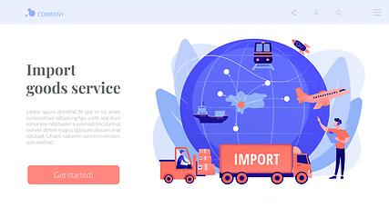 Image showing Import of goods and services concept landing page