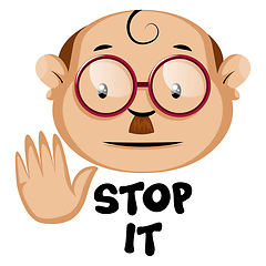 Image showing Funny human caracter with stop it sign, illustration, vector on 